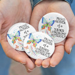 Turner syndrome butterfly awareness mother 7.5 cm round badge<br><div class="desc">This button raises awareness for Turner Syndrome,  a rare chromosomal condition that affects one in 2000 girls.
It features lovely watercolor butterflies with beautiful rainbow colors and a caption,  in black font,  that reads "proud mother of a Turner Syndrome Butterfly"</div>