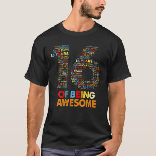 Turning 16 Years Of Being Awesome 16Th Birthday Co T-Shirt
