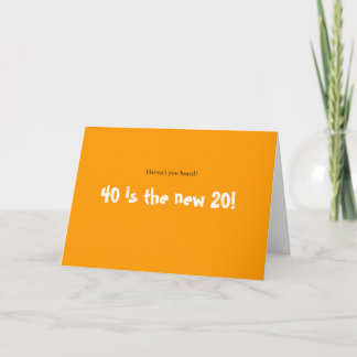 Turning 40 Celebration Card