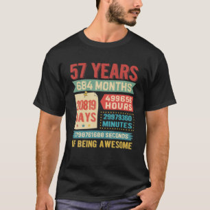 Turning 57 Years Old 57Th Birthday Decorations Bda T-Shirt