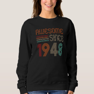 Turning 74 Years Old Awesome Since 1948 74th Birth Sweatshirt