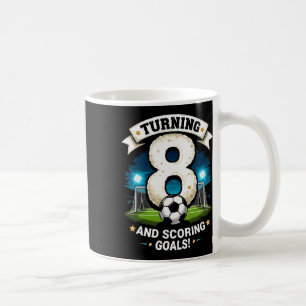 Turning 8 And Scoring Goals 8th Birthday Boy Socce Coffee Mug