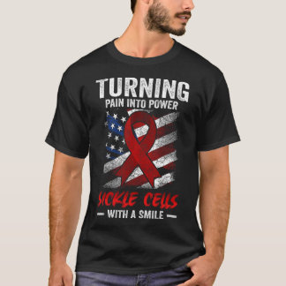Turning Pain Into Power Sickle Cells Patriotic Us T-Shirt