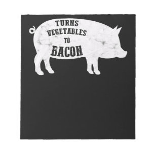 Turns Vegetables To Bacon Funny BBQ Lovers Notepad