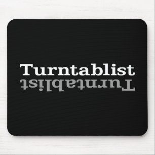 Turntablist ʇsılqɐʇuɹn⊥ mouse pad