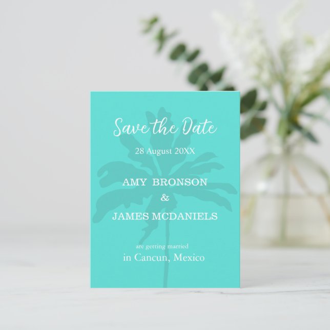 Turqoise Modern Tropical Palm Beach Save the Date  Postcard (Standing Front)