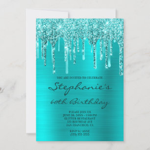 Turquoise Blue Glitter Foil Drip 60th Birthday Invitation