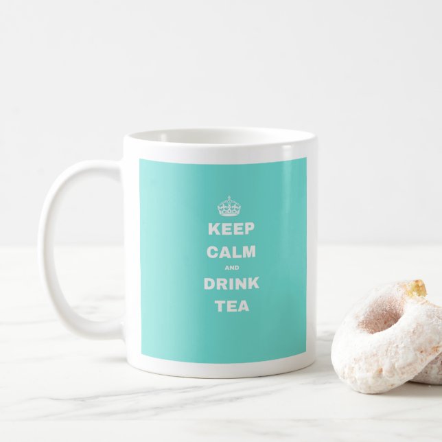 Turquoise Crown KEEP CALM AND DRINK TEA Slogan Mug (With Donut)
