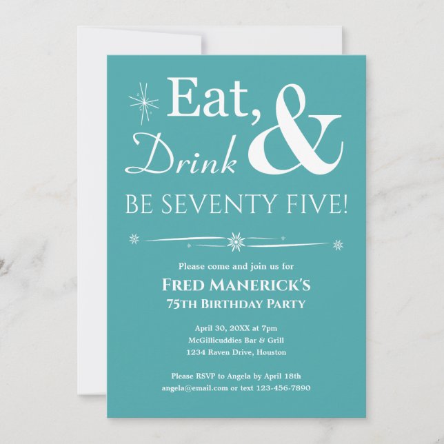 Turquoise Eat Drink Seventy Five Retro Birthday Invitation (Front)
