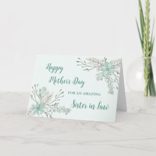 Turquoise Flowers Sister in Law Happy Mother's Day Card