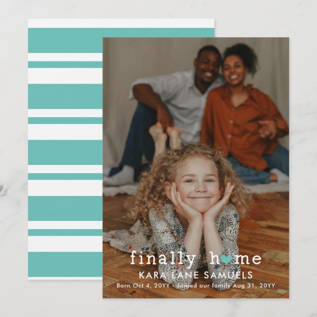 Turquoise Heart Finally Home Adoption Announcement (Front/Back)