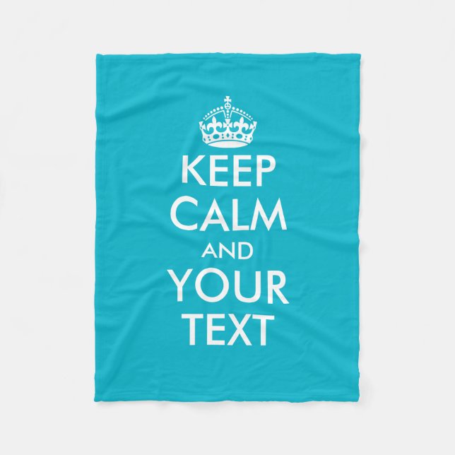 Turquoise keep calm and your text fleece blanket (Front)