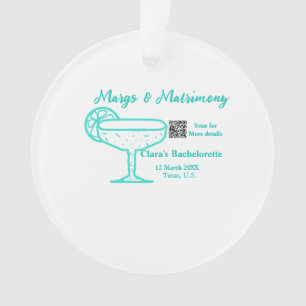 Turquoise Margs & Matrimony Bachelorette party Ornament