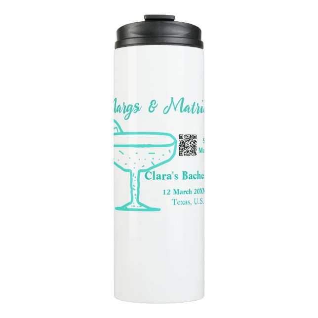 Turquoise Margs & Matrimony Bachelorette party  Thermal Tumbler (Front)