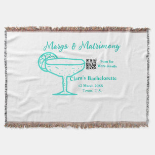 Turquoise Margs & Matrimony Bachelorette party Throw Blanket