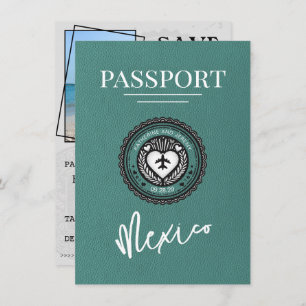 Turquoise Mexico Passport Save The Date