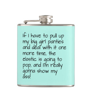 Turquoise Put Big Girl Panties Name Personalise Hip Flask