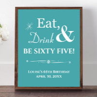 Turquoise Retro Eat Drink Sixty Five 65th Birthday
