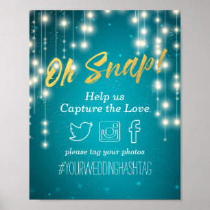 Turquoise String Lights Wedding Oh Snap Hashtag Poster
