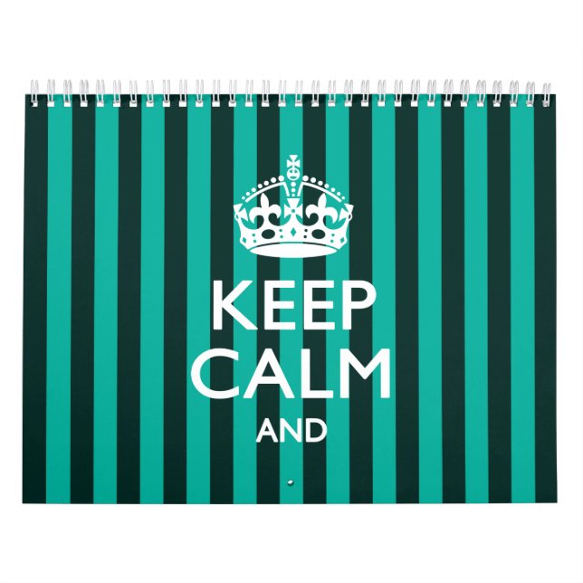 Turquoise Stripes 2025 KEEP CALM AND Your Text Calendar (Cover)