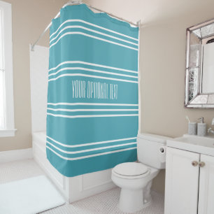 Turquoise Stripes Custom Text shower curtain
