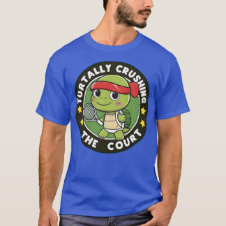 Turtally Crushing the Court Tennis T-Shirt