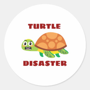Turtle Disaster Turtle Pun Classic Round Sticker