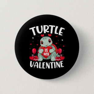 Turtle Is My Valentine Love Hearts Turtle Valentin 6 Cm Round Badge