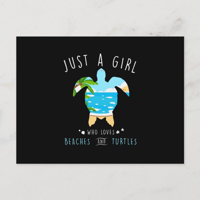 Turtle Just A Girl Who Loves Beachs And Turtles Postcard (Front)