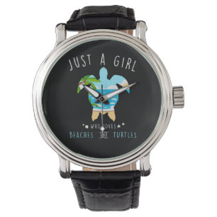 Turtle Just A Girl Who Loves Beachs And Turtles Watch