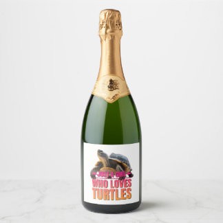 Turtle Just a Girl Who Loves Turtles Sparkling Wine Label