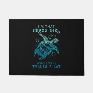 Turtle Lover A Girl Who Loves Turtles A Lot Doormat
