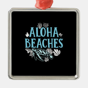 Turtle Lover   Aloha Beaches Metal Ornament