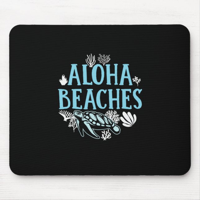 Turtle Lover | Aloha Beaches Mouse Pad (Front)