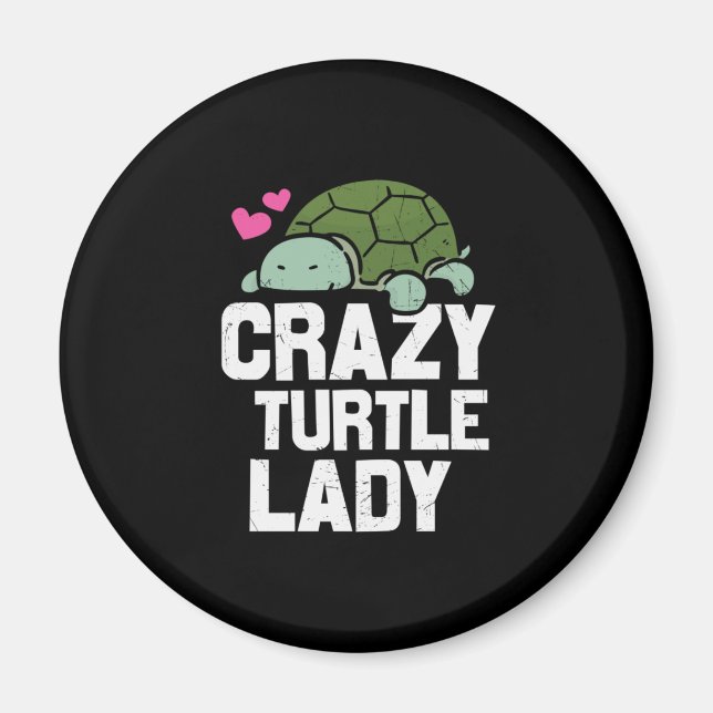 Turtle Lover | Crazy Turtle Lady Magnet (Front)