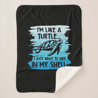 Turtle Lover | I Am Like A Turtle Sherpa Blanket