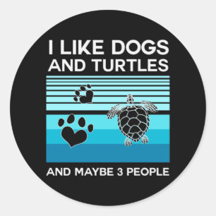Turtle Lover I Like Dogs And Turtles Classic Round Sticker