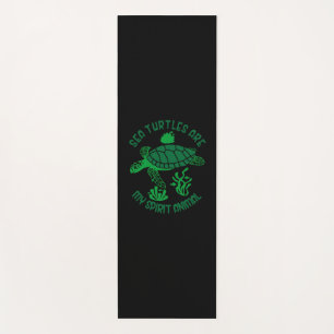 Turtle Lover Sea Turtles Are My Spirit Animal Yoga Mat