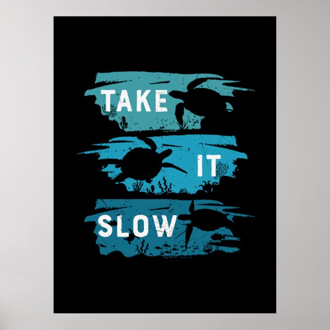 Turtle Lover | Take It Slow Poster (Front)