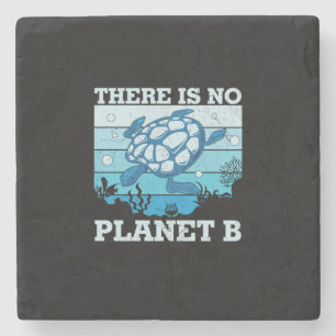 Turtle Lover There Is No Planet B Stone Coaster
