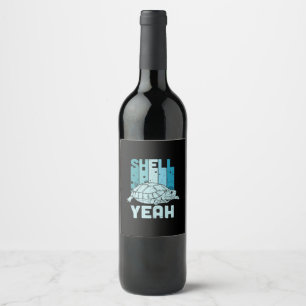 Turtle Lover Turtle Yeah Wine Label