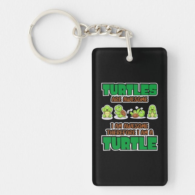 Turtle Lover | Turtles Are Awesome Key Ring (Front)