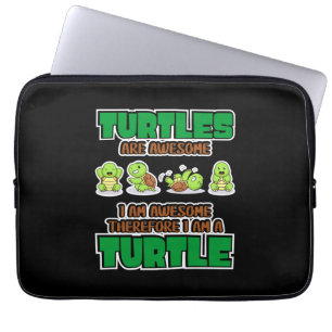 Turtle Lover Turtles Are Awesome Laptop Sleeve
