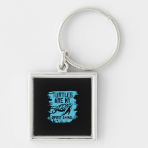 Turtle Lover   Turtles Are My Spirit Animals Key Ring