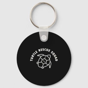 Turtle Rescue Squad Quote - Sea Turtle Graphic Key Ring