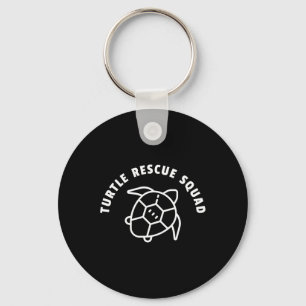 Turtle Rescue Squad Quote - Sea Turtle Graphic Key Ring