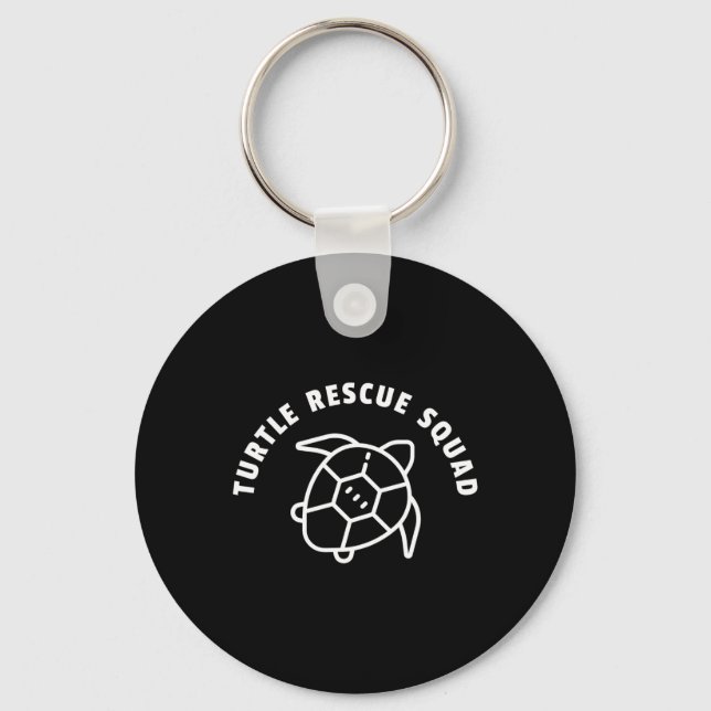 Turtle Rescue Squad Quote - Sea Turtle Graphic  Key Ring (Front)