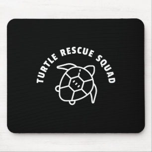 Turtle Rescue Squad Quote - Sea Turtle Graphic Mouse Pad