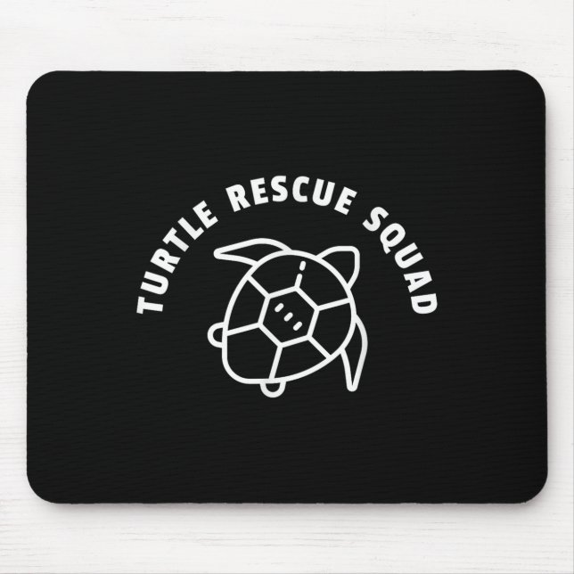 Turtle Rescue Squad Quote - Sea Turtle Graphic  Mouse Pad (Front)