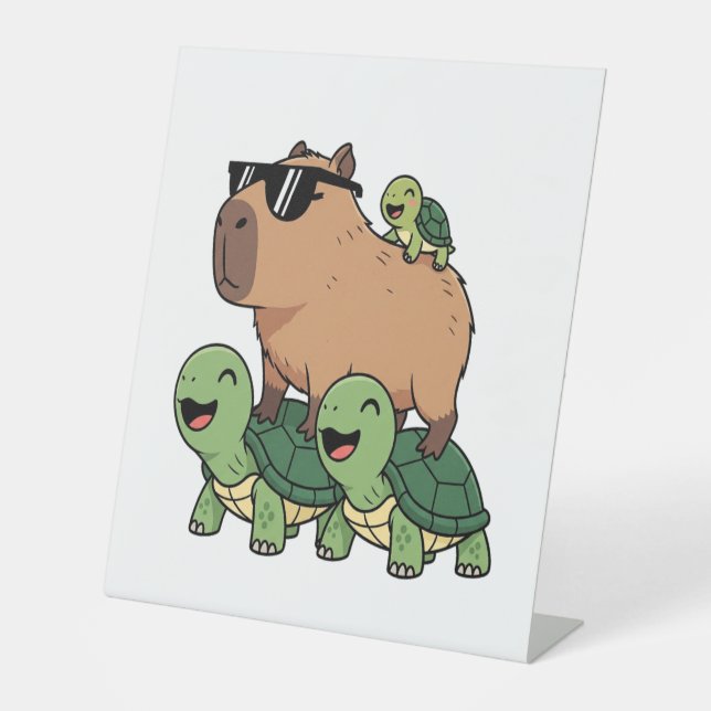 Turtle Ride Capybara, Funny Capybara Pedestal Sign (Front)